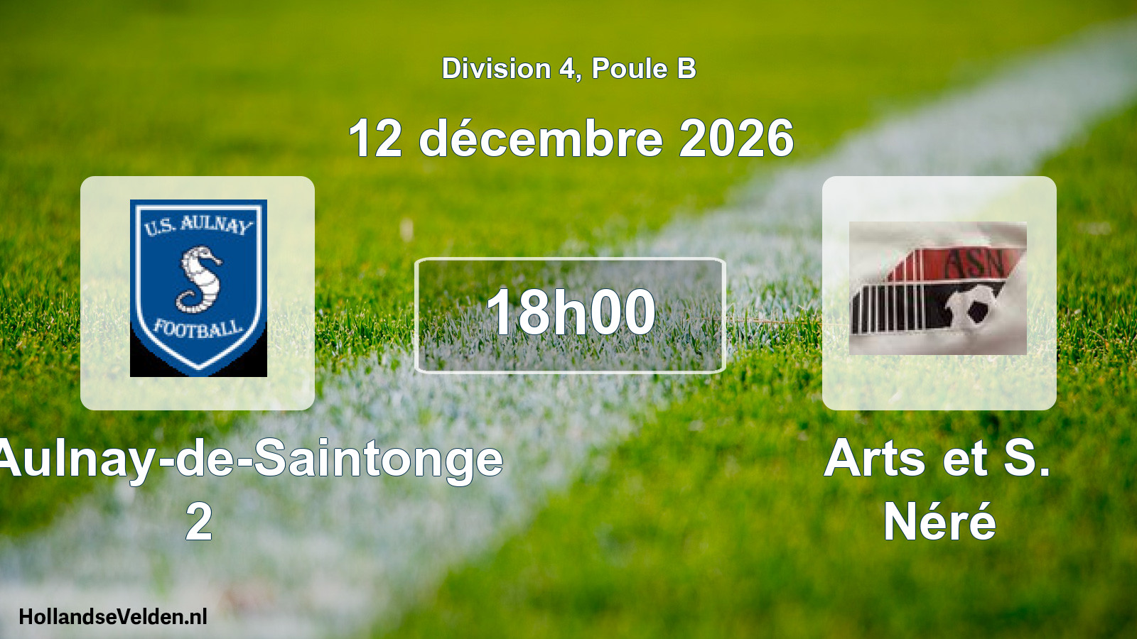 Scheduled Match: US Aulnay-de-Saintonge 2 - Arts et S. Néré (12 December 2026)