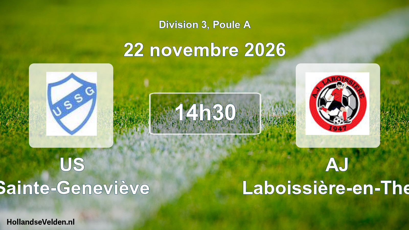 Scheduled Match: US Sainte-Geneviève - AJ Laboissière-en-Thelle (22 November 2026)