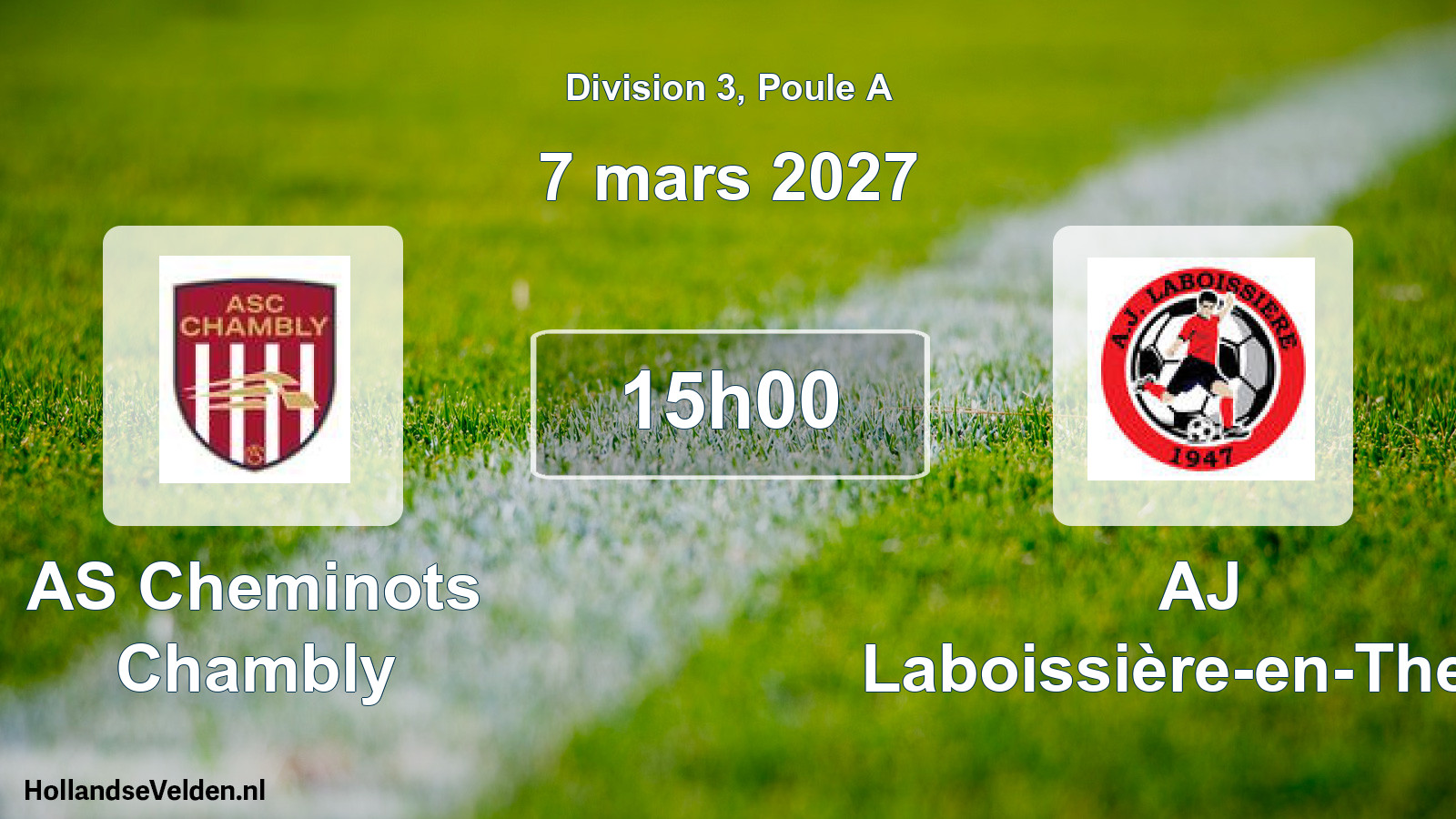 Scheduled Match: AS Cheminots Chambly - AJ Laboissière-en-Thelle (7 March 2027)