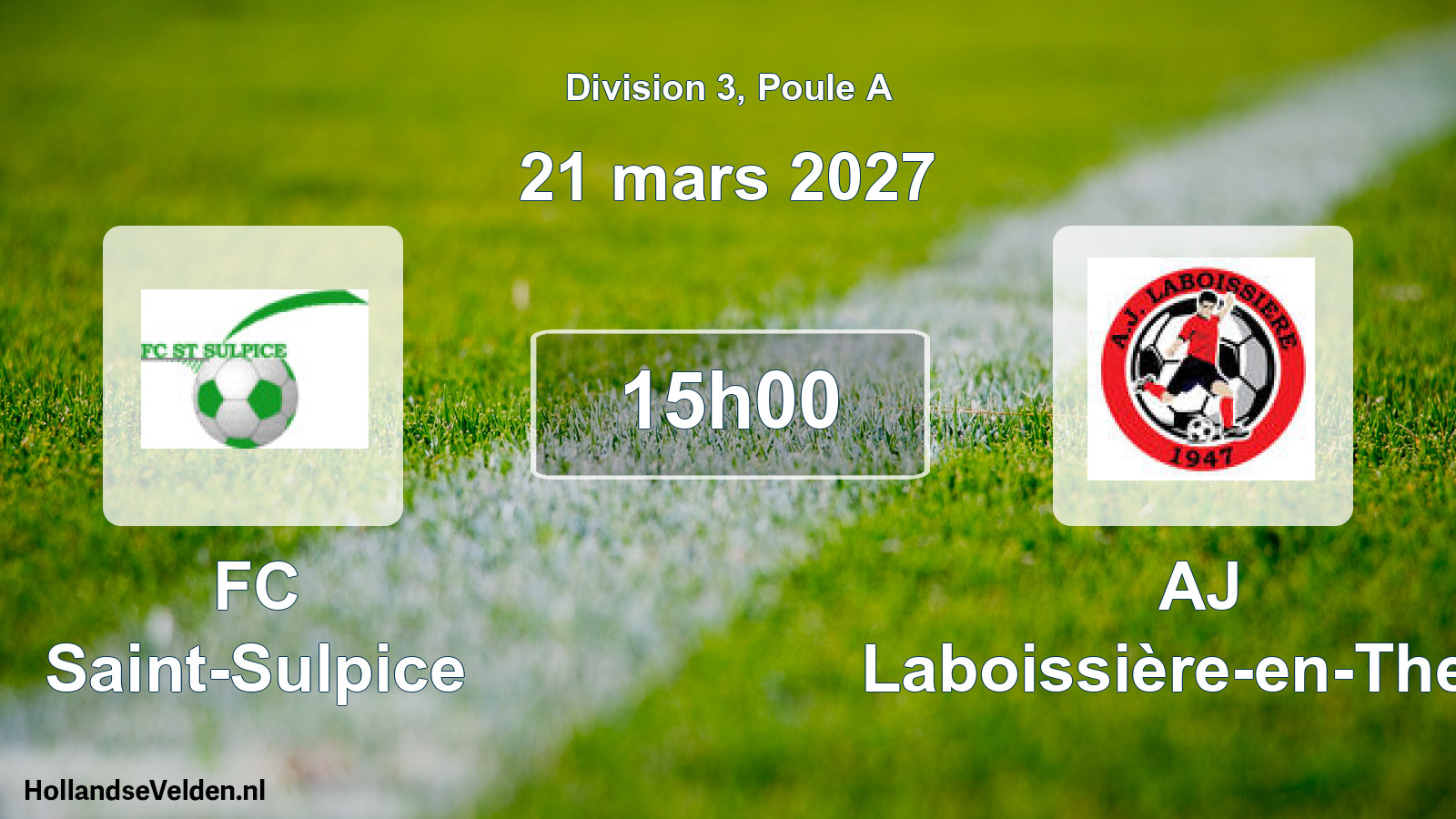 Scheduled Match: FC Saint-Sulpice - AJ Laboissière-en-Thelle (21 March 2027)