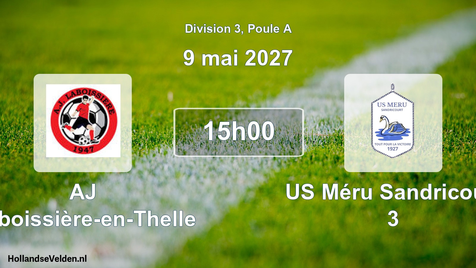Scheduled Match: AJ Laboissière-en-Thelle - US Méru Sandricourt 3 (9 May 2027)