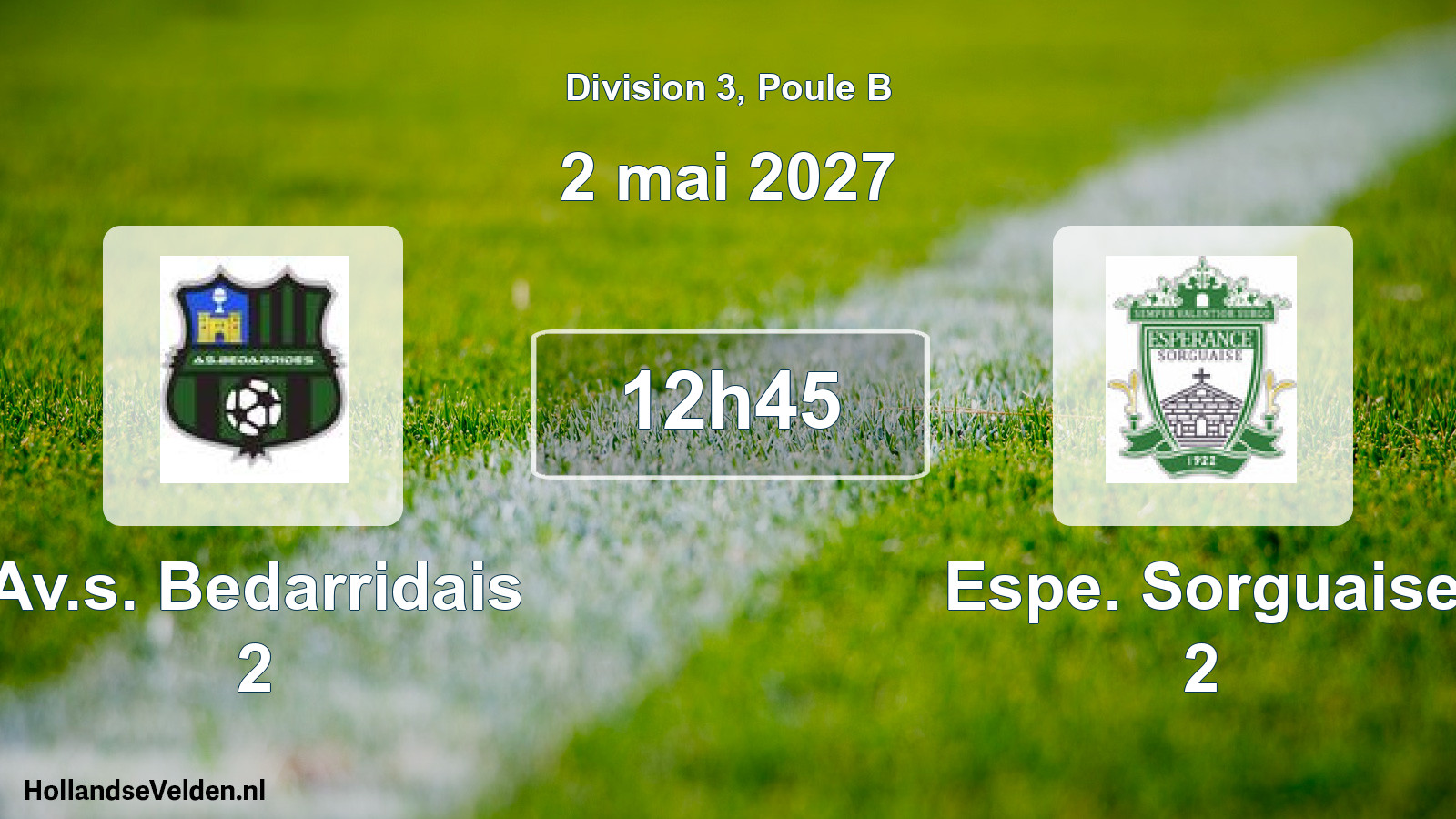 Scheduled Match: Av.s. Bedarridais 2 - Espe. Sorguaise 2 (2 May 2027)