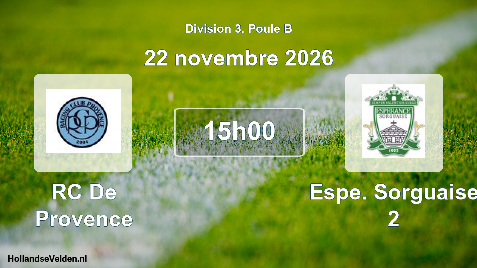 Geplande wedstrijd: RC De Provence - Espe. Sorguaise 2 (22 november 2026)