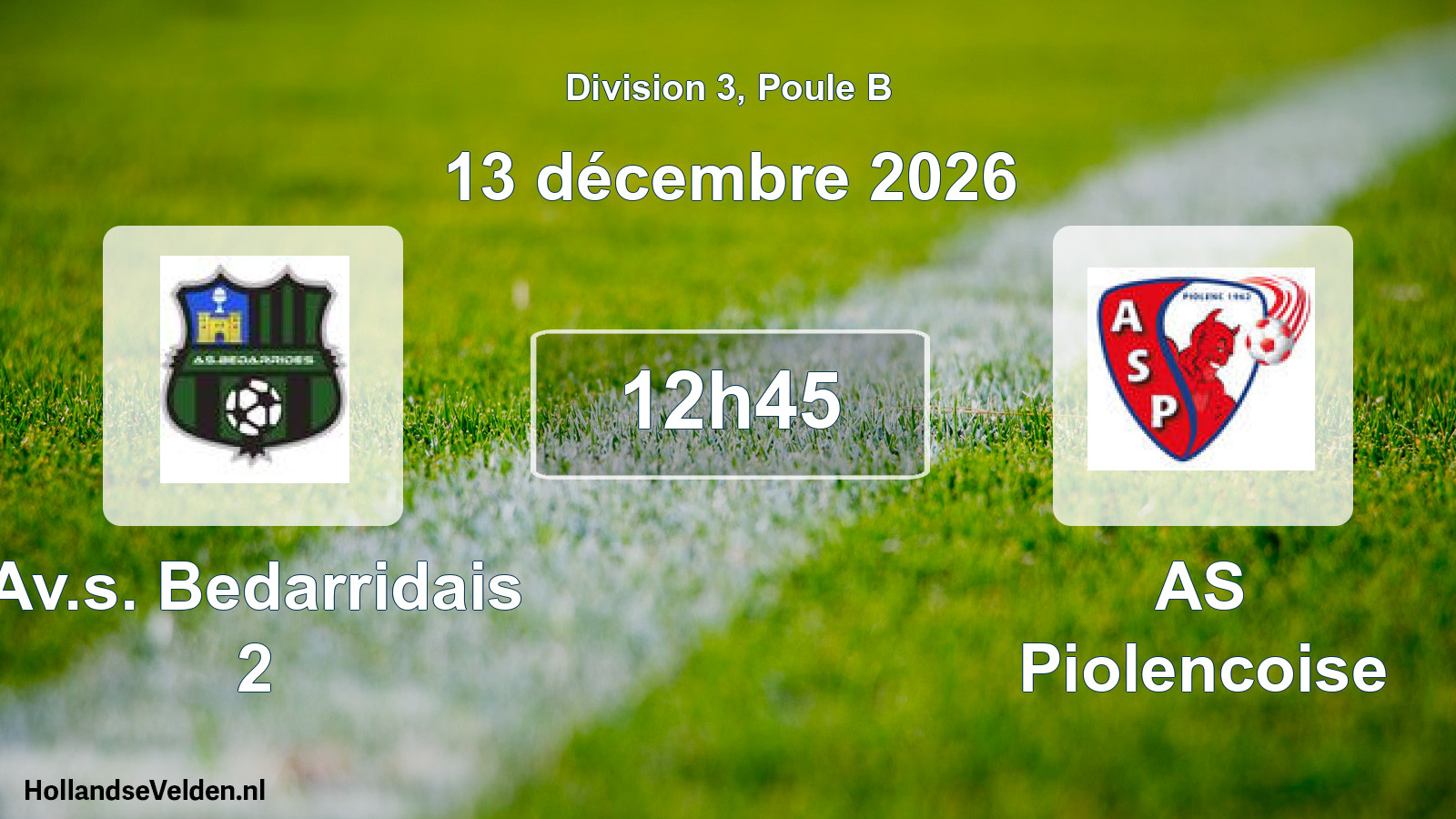 Match programmé: Av.s. Bedarridais 2 - AS Piolencoise (13 décembre 2026)