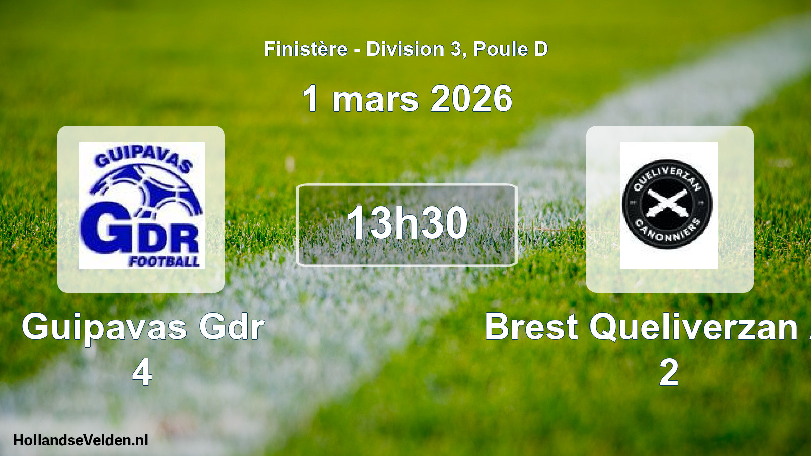 Geplande wedstrijd: Guipavas Gdr 4 - Brest Queliverzan As 2 (1 maart 2026)