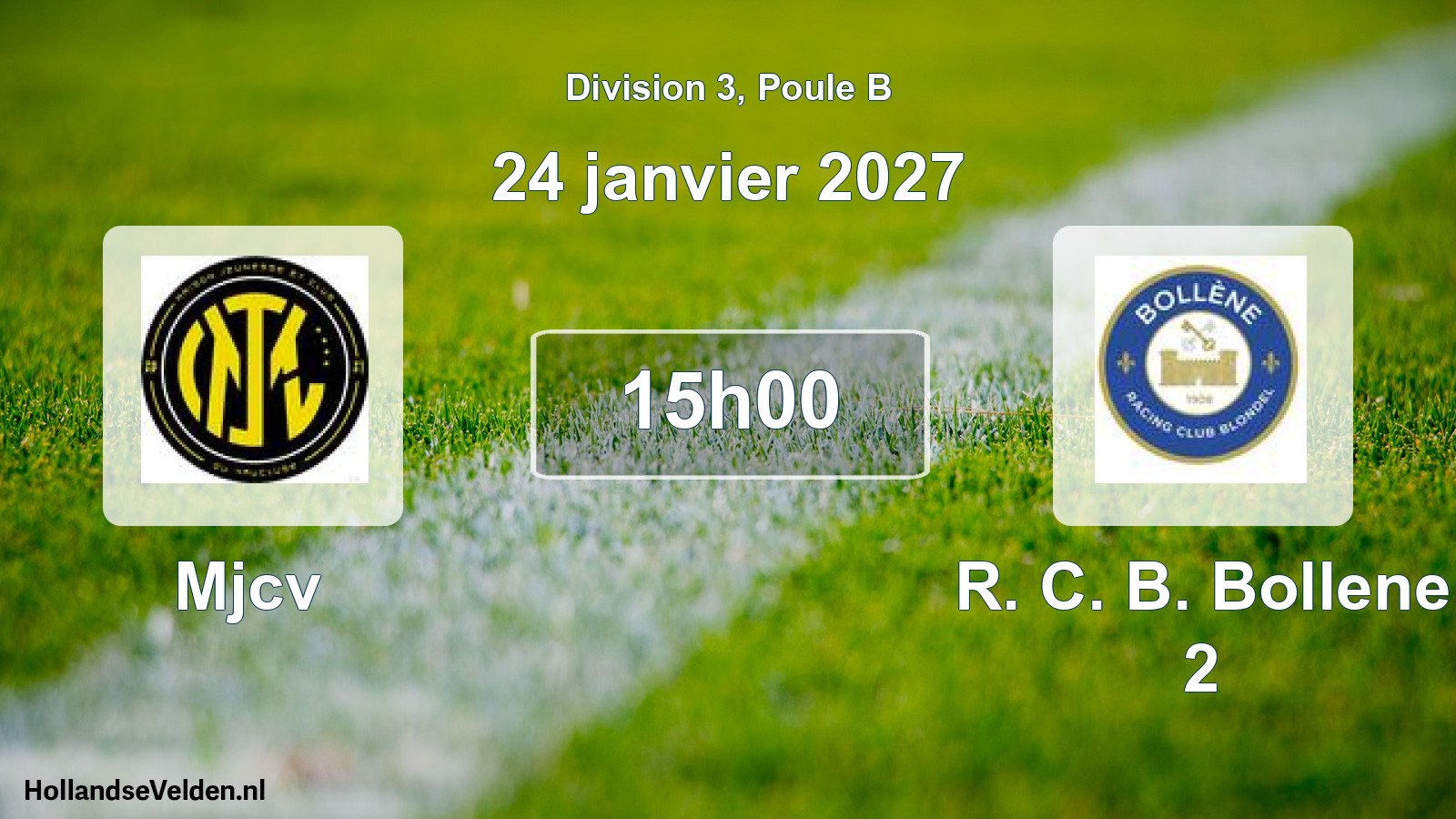 Match programmé: Mjcv - R. C. B. Bollene 2 (24 janvier 2027)