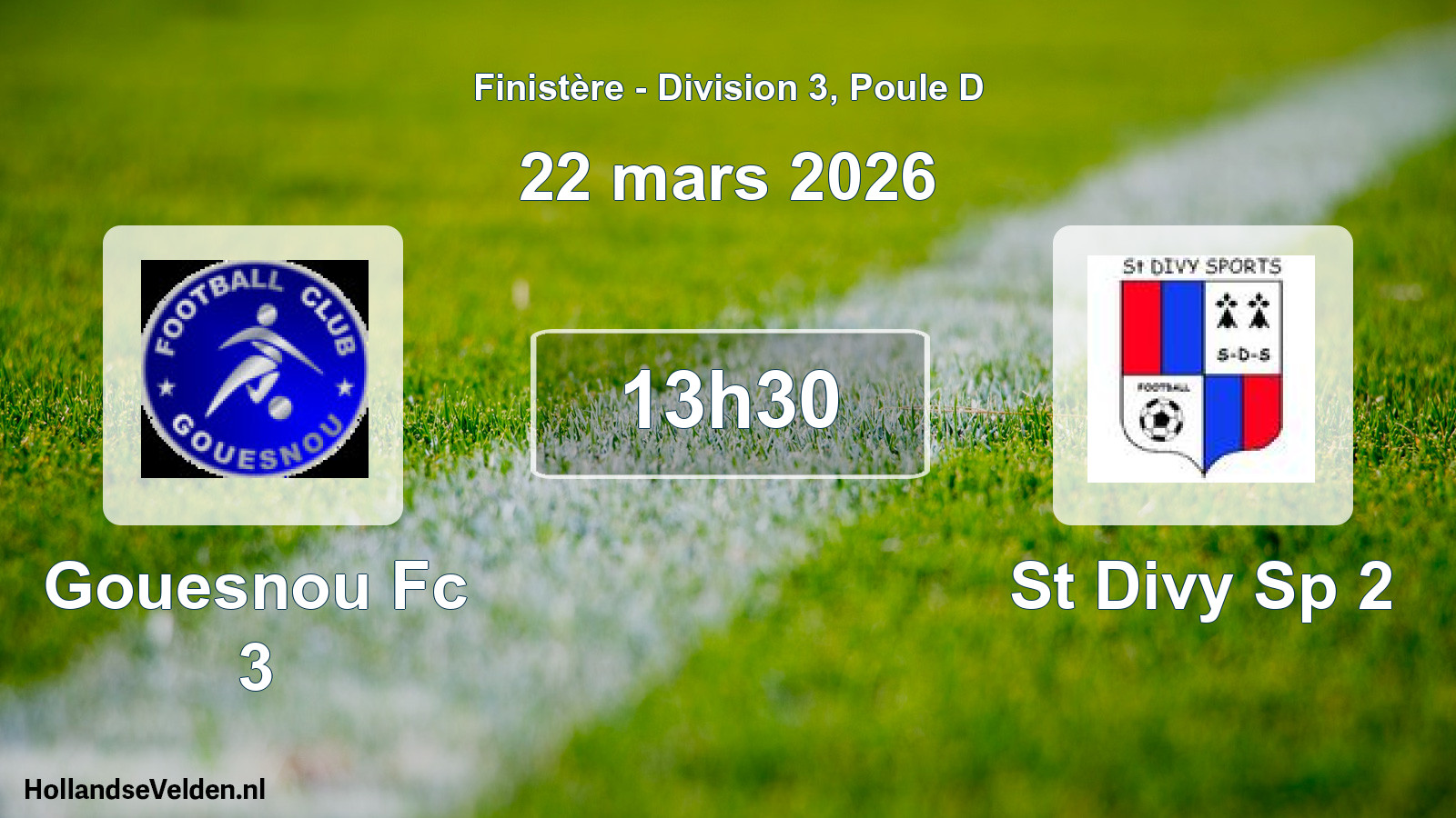 Geplande wedstrijd: Gouesnou Fc 3 - St Divy Sp 2 (22 mars 2026)