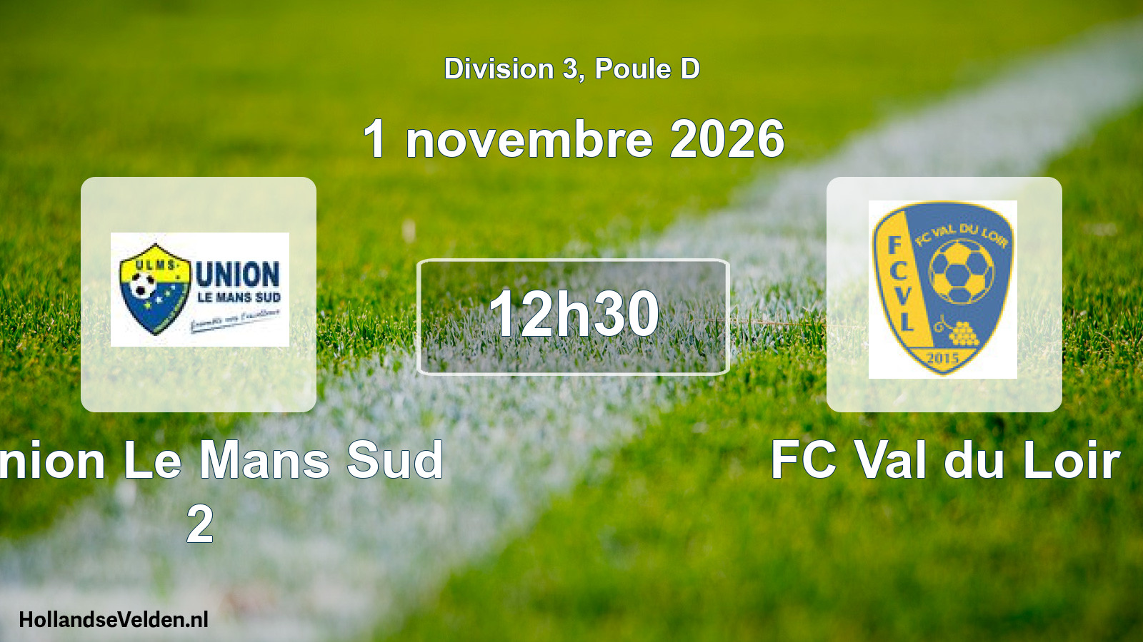 Match programmé: Union Le Mans Sud 2 - FC Val du Loir (1 novembre 2026)
