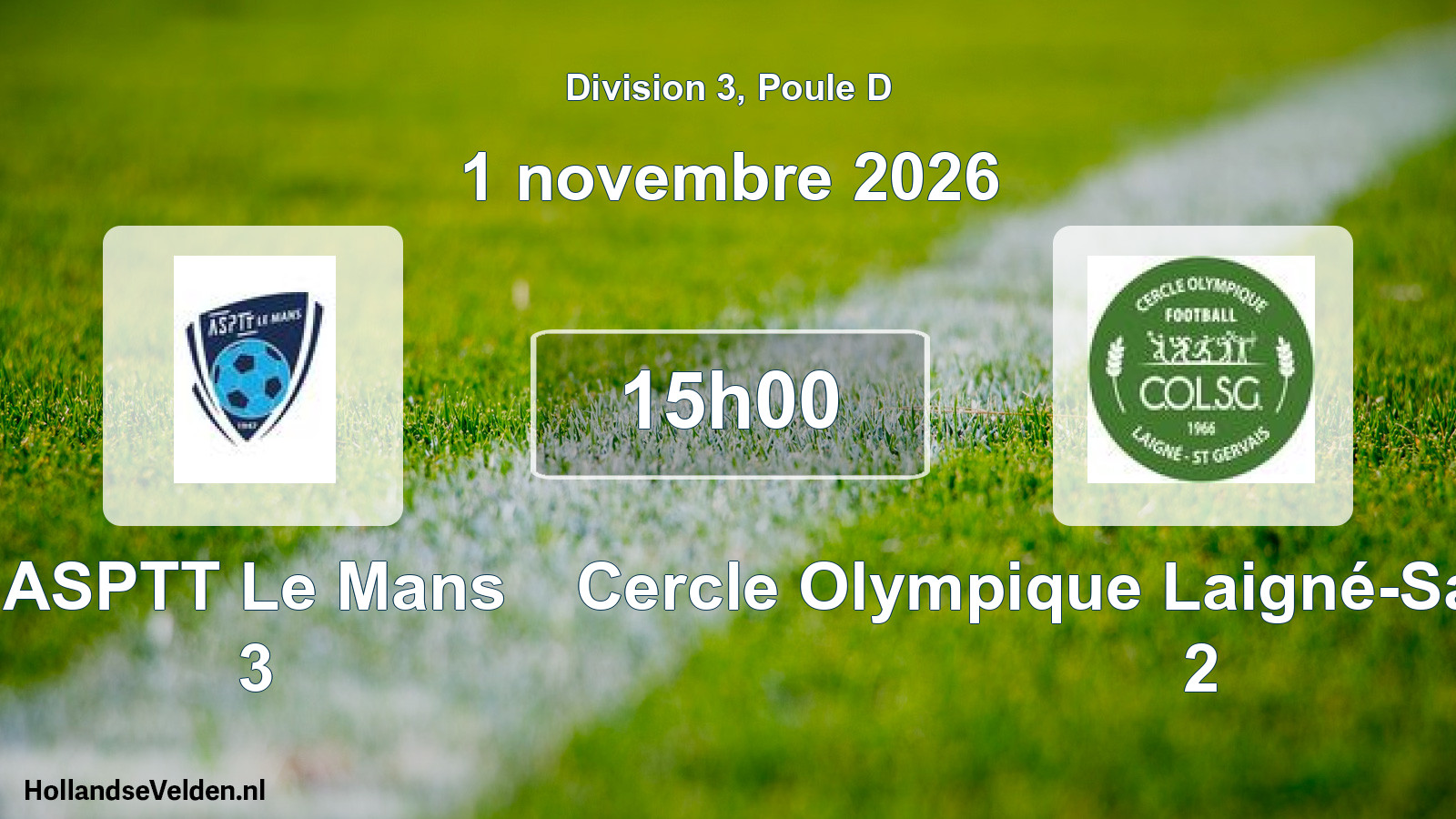 Match programmé: ASPTT Le Mans 3 - Cercle Olympique Laigné-Saint-Gervais 2 (1 novembre 2026)