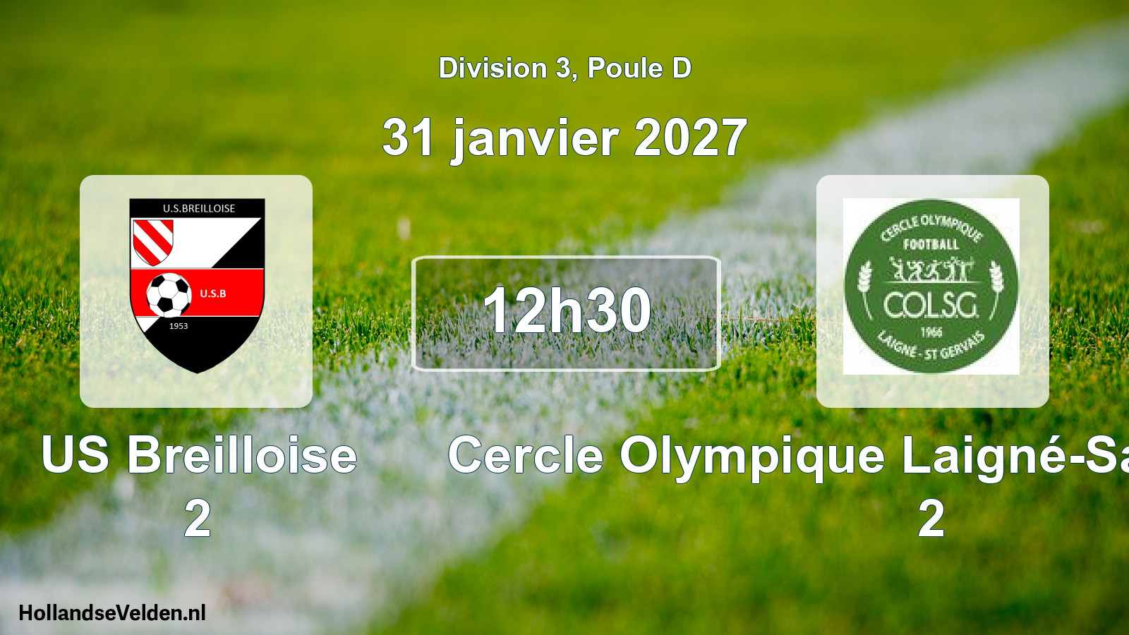 Scheduled Match: US Breilloise 2 - Cercle Olympique Laigné-Saint-Gervais 2 (31 January 2027)