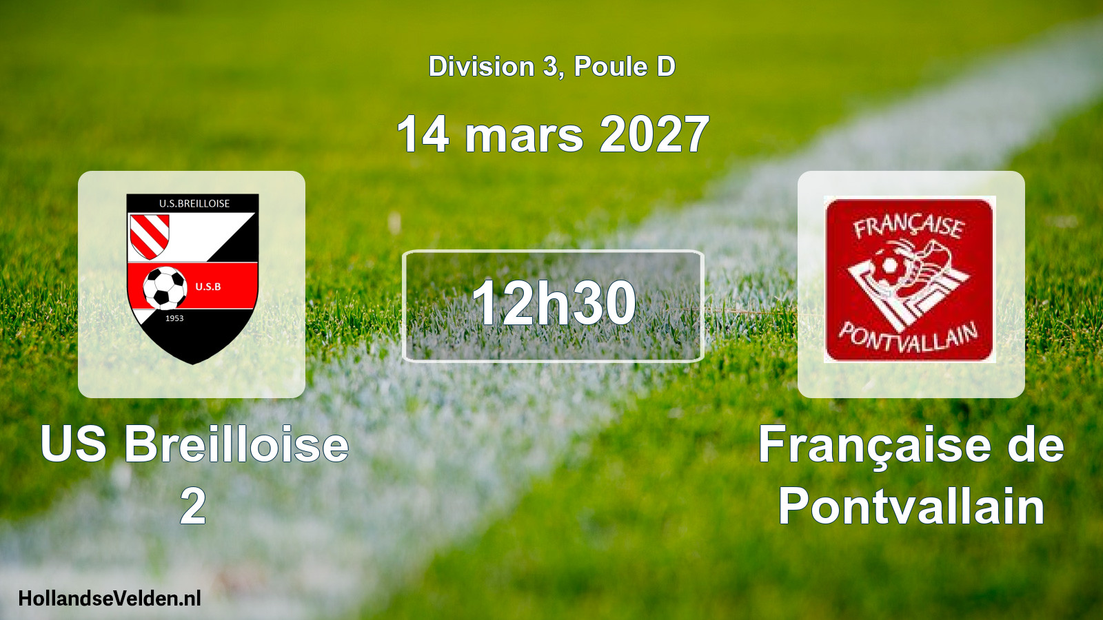Scheduled Match: US Breilloise 2 - Française de Pontvallain (14 March 2027)