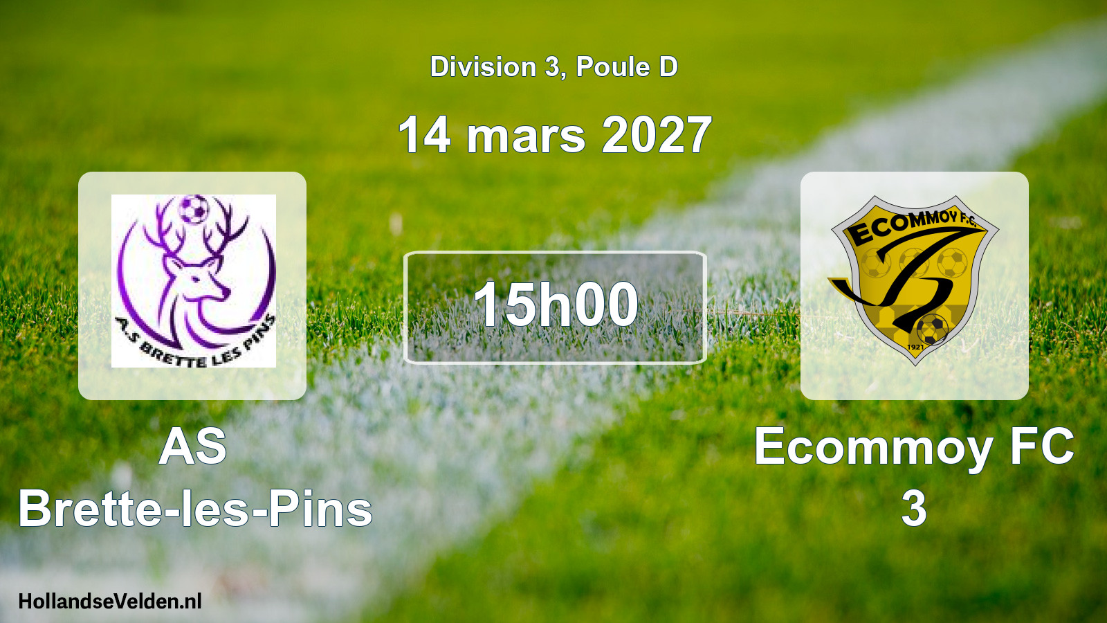Scheduled Match: AS Brette-les-Pins - Ecommoy FC 3 (14 March 2027)