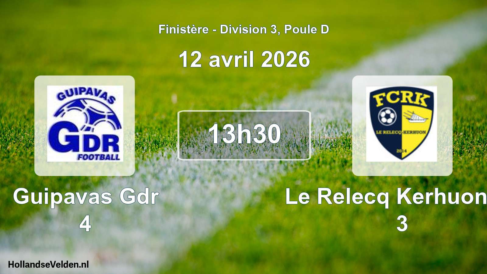 Geplande wedstrijd: Guipavas Gdr 4 - Le Relecq Kerhuon Fc 3 (12 avril 2026)
