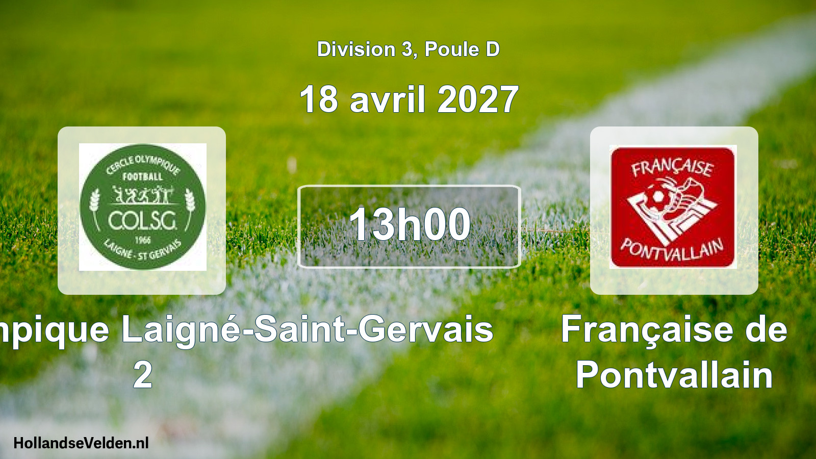 Scheduled Match: Cercle Olympique Laigné-Saint-Gervais 2 - Française de Pontvallain (18 April 2027)