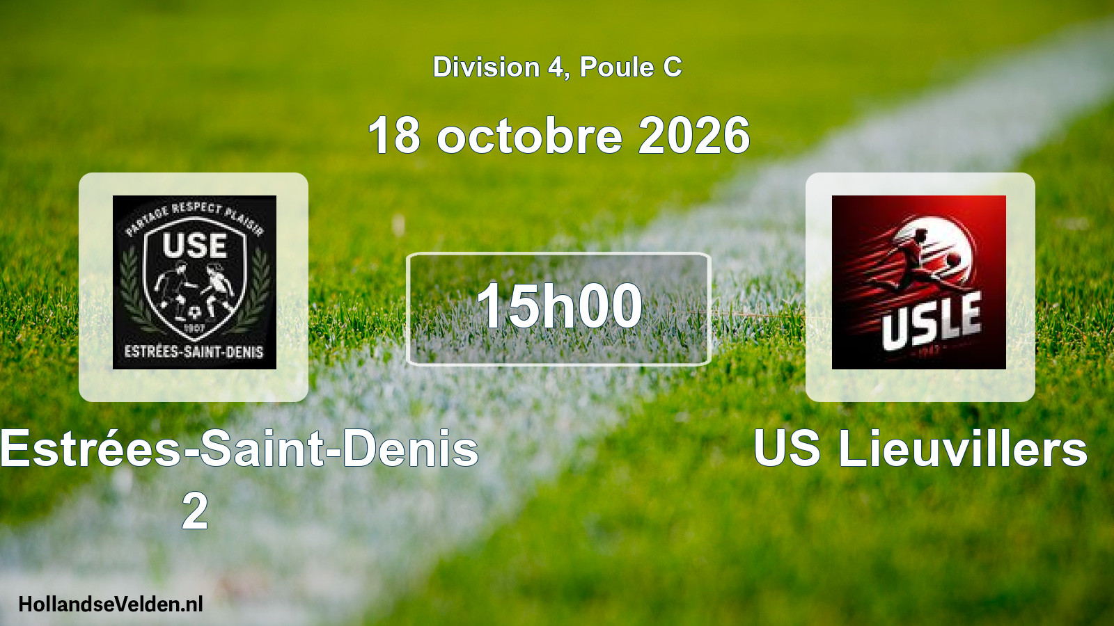Scheduled Match: US Estrées-Saint-Denis 2 - US Lieuvillers (18 October 2026)