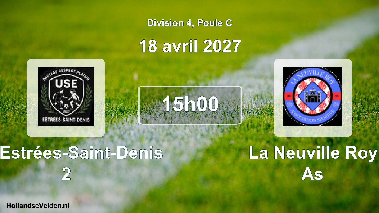 Scheduled Match: US Estrées-Saint-Denis 2 - La Neuville Roy As (18 April 2027)