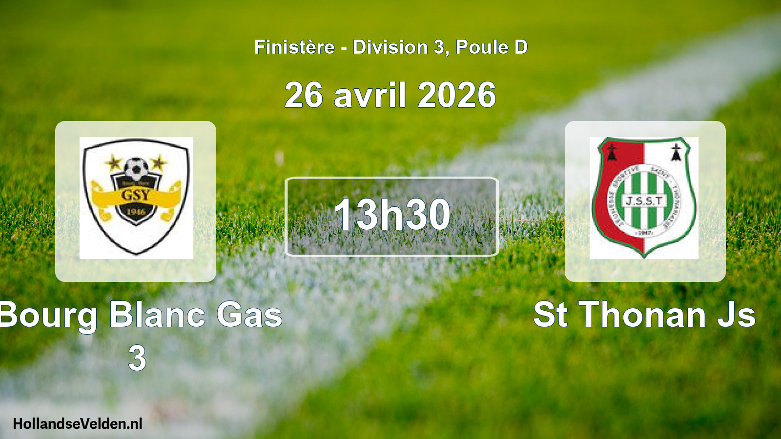 Geplande wedstrijd: Bourg Blanc Gas 3 - St Thonan Js (26 april 2026)