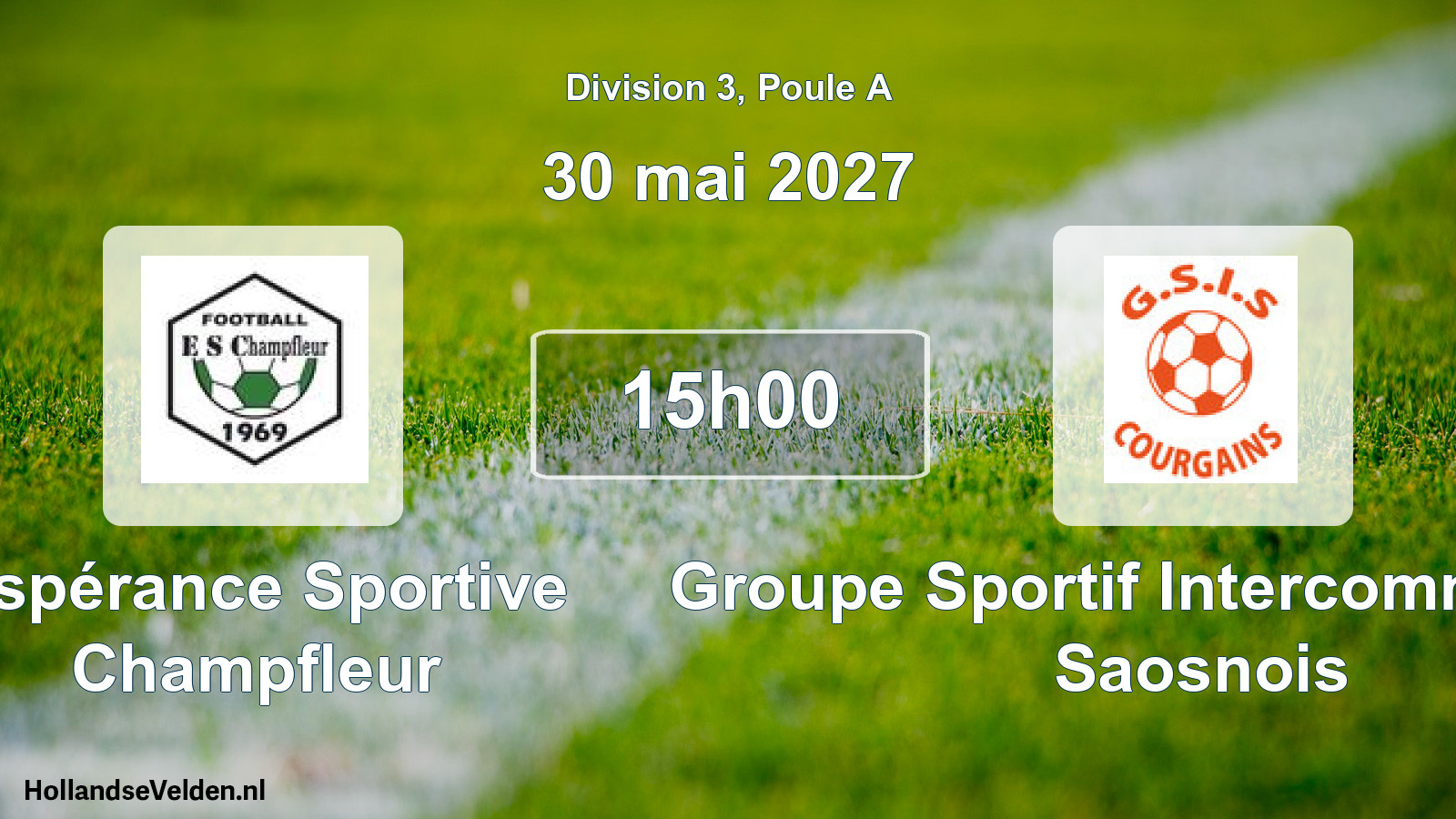 Scheduled Match: Espérance Sportive Champfleur - Groupe Sportif Intercommunal du Saosnois (30 May 2027)