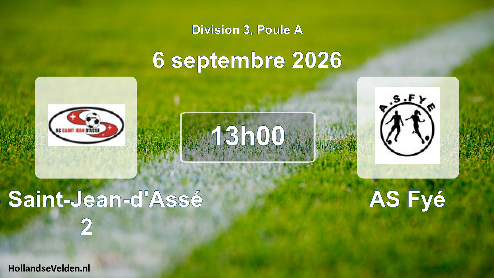 Scheduled Match: AS Saint-Jean-d'Assé 2 - AS Fyé (6 September 2026)