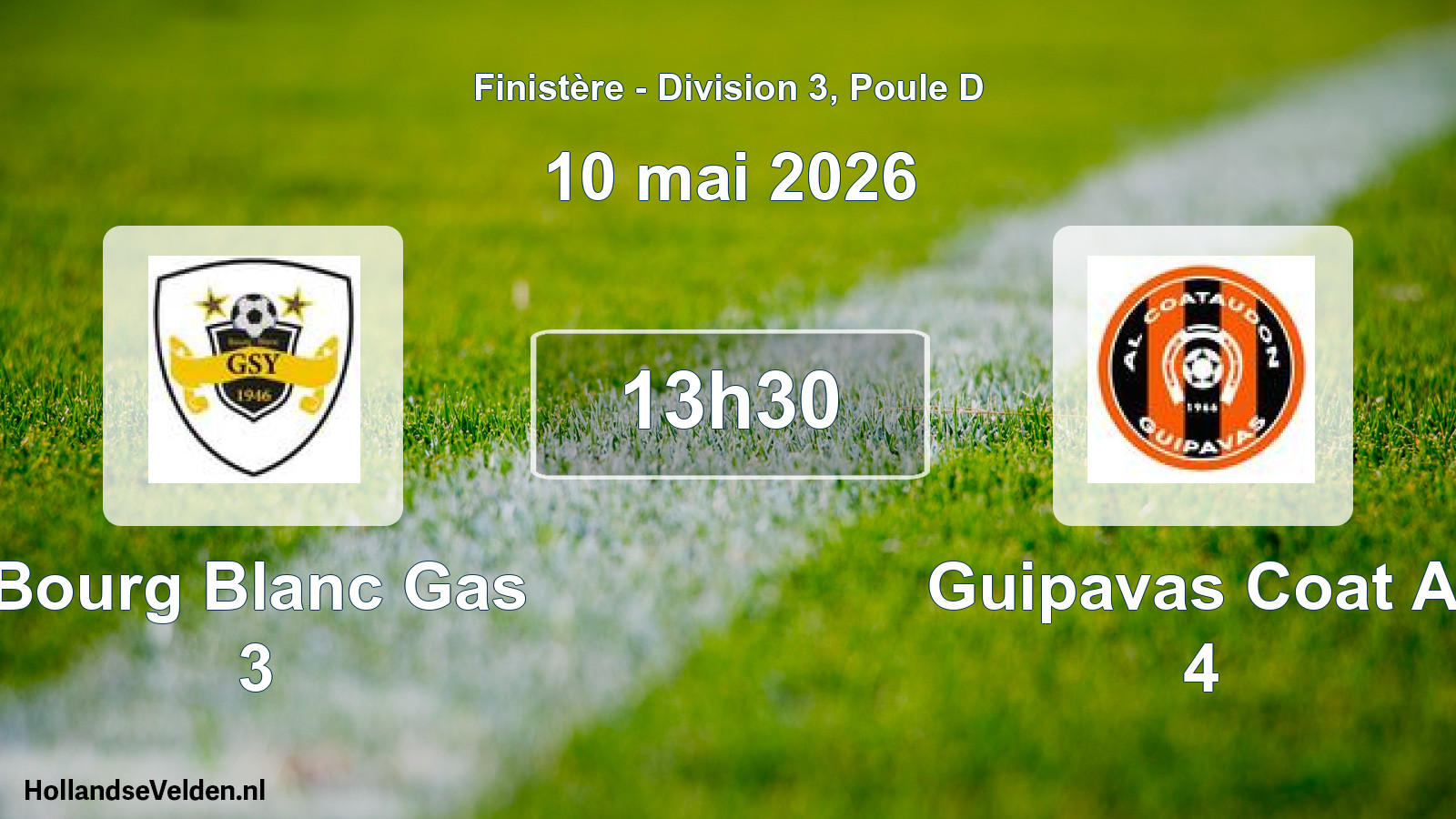 Geplande wedstrijd: Bourg Blanc Gas 3 - Guipavas Coat Al 4 (10 mei 2026)