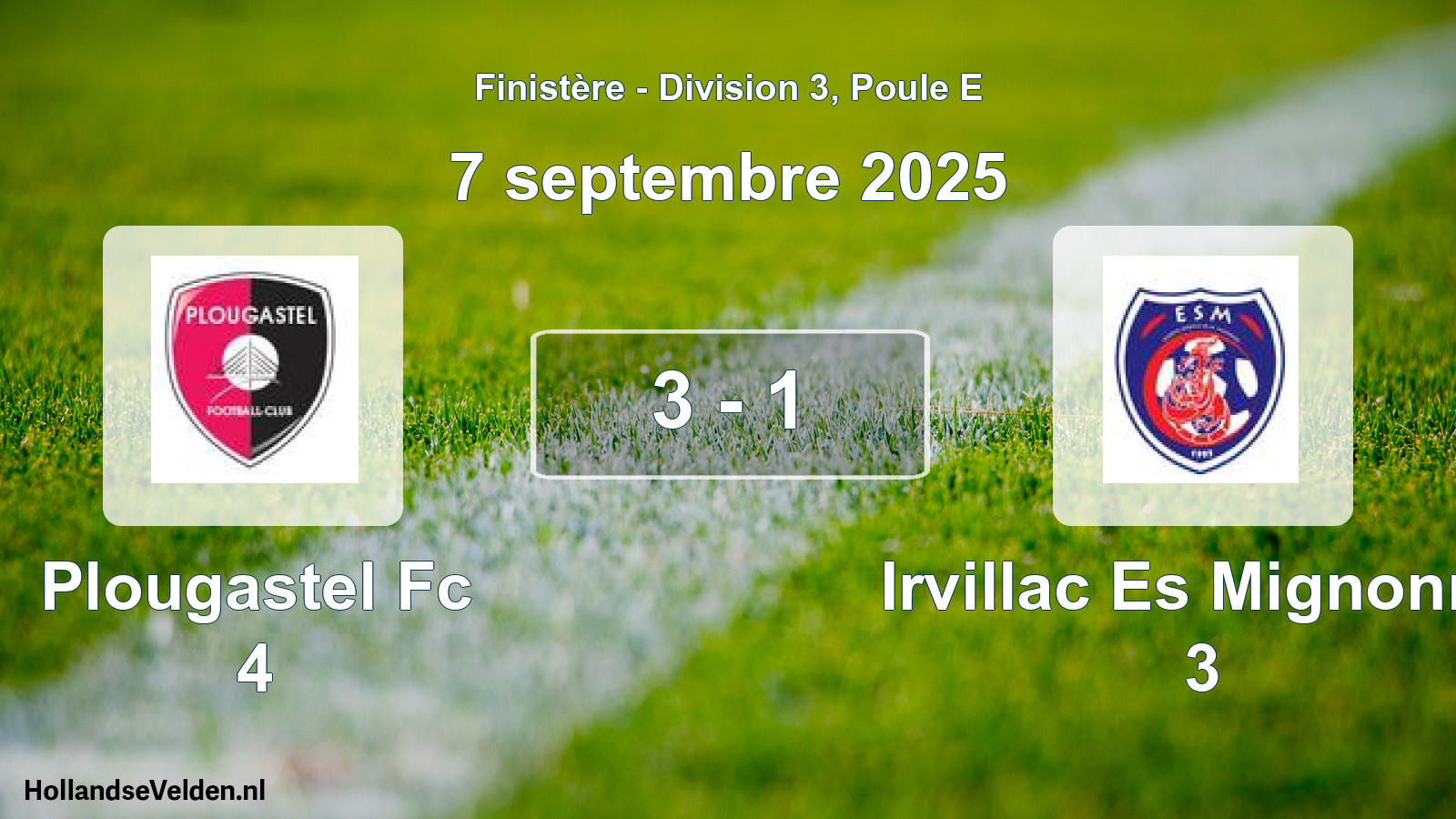 Total number of matches played: Plougastel Fc 4 - Irvillac Es Mignonne 3 3 - 1 (7 September 2025)