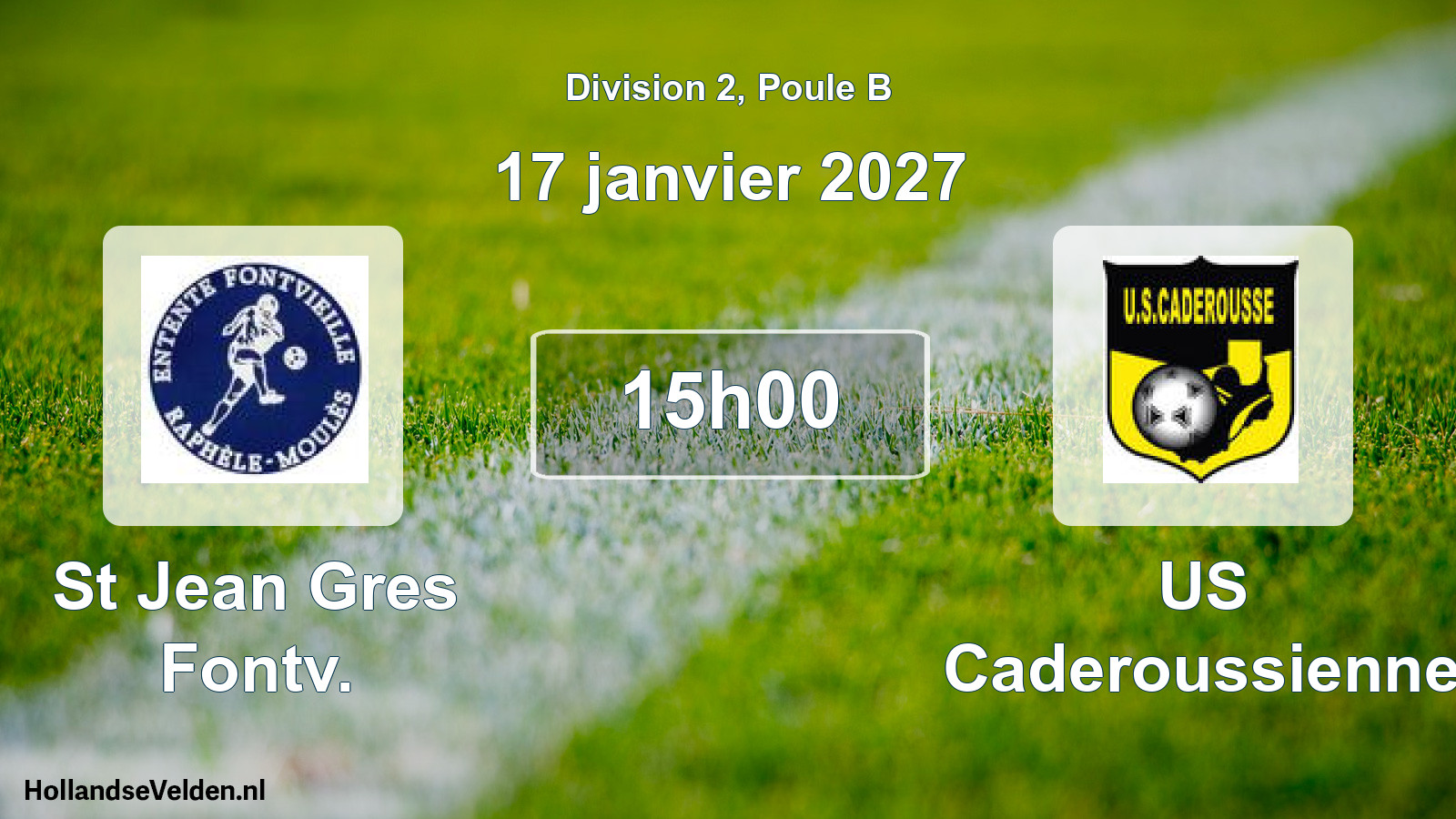Geplande wedstrijd: St Jean Gres Fontv. - US Caderoussienne (17 januari 2027)