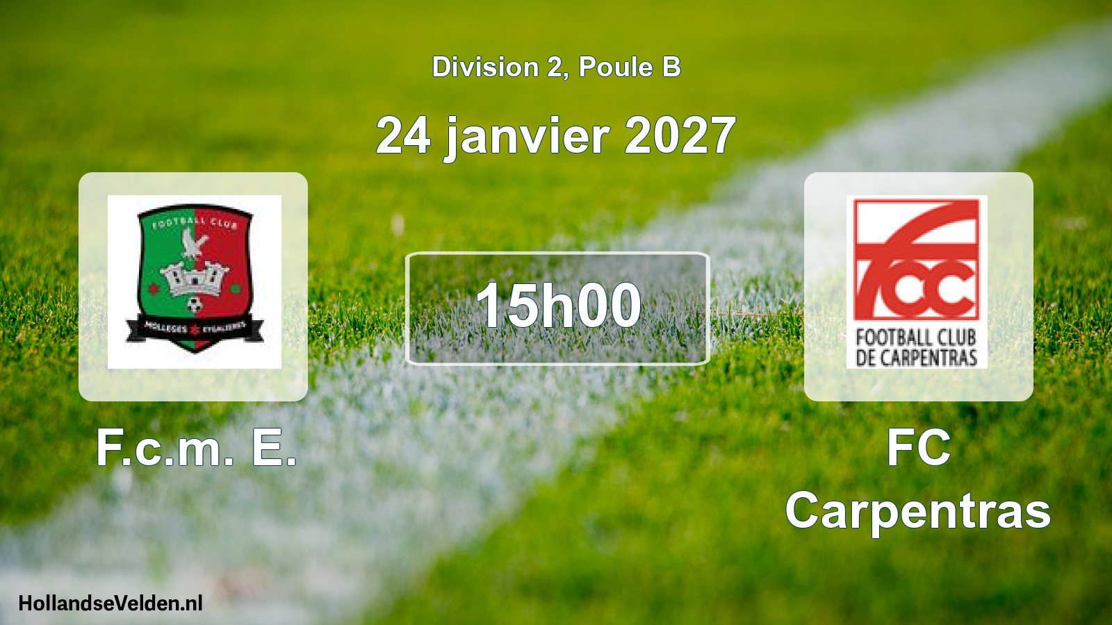 Scheduled Match: F.c.m. E. - FC Carpentras (24 January 2027)