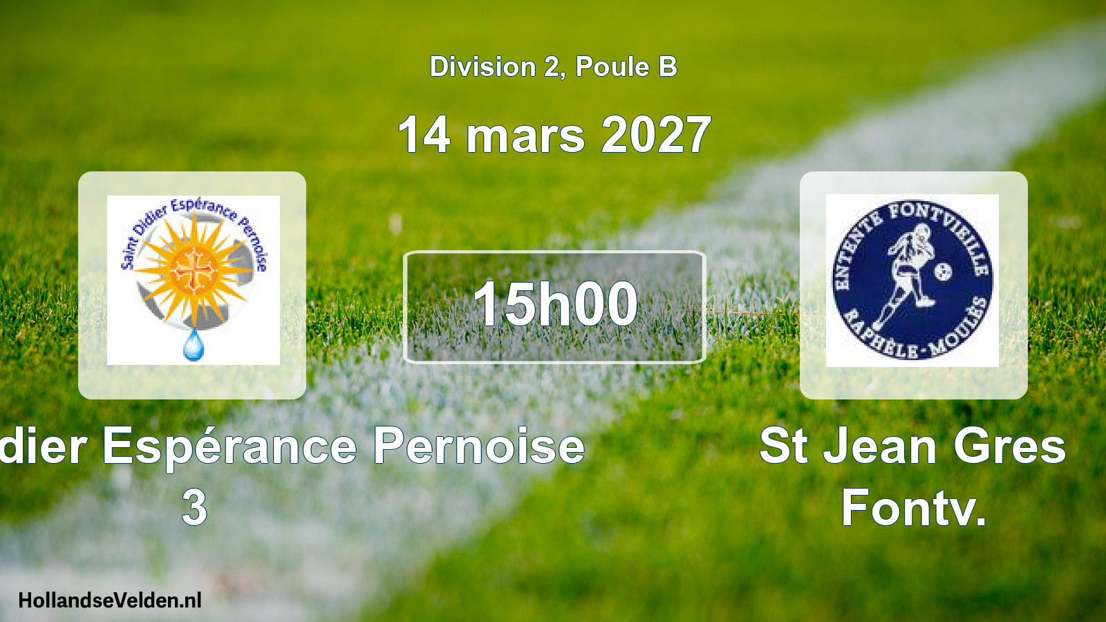 Match programmé: Saint-Didier Espérance Pernoise 3 - St Jean Gres Fontv. (14 mars 2027)