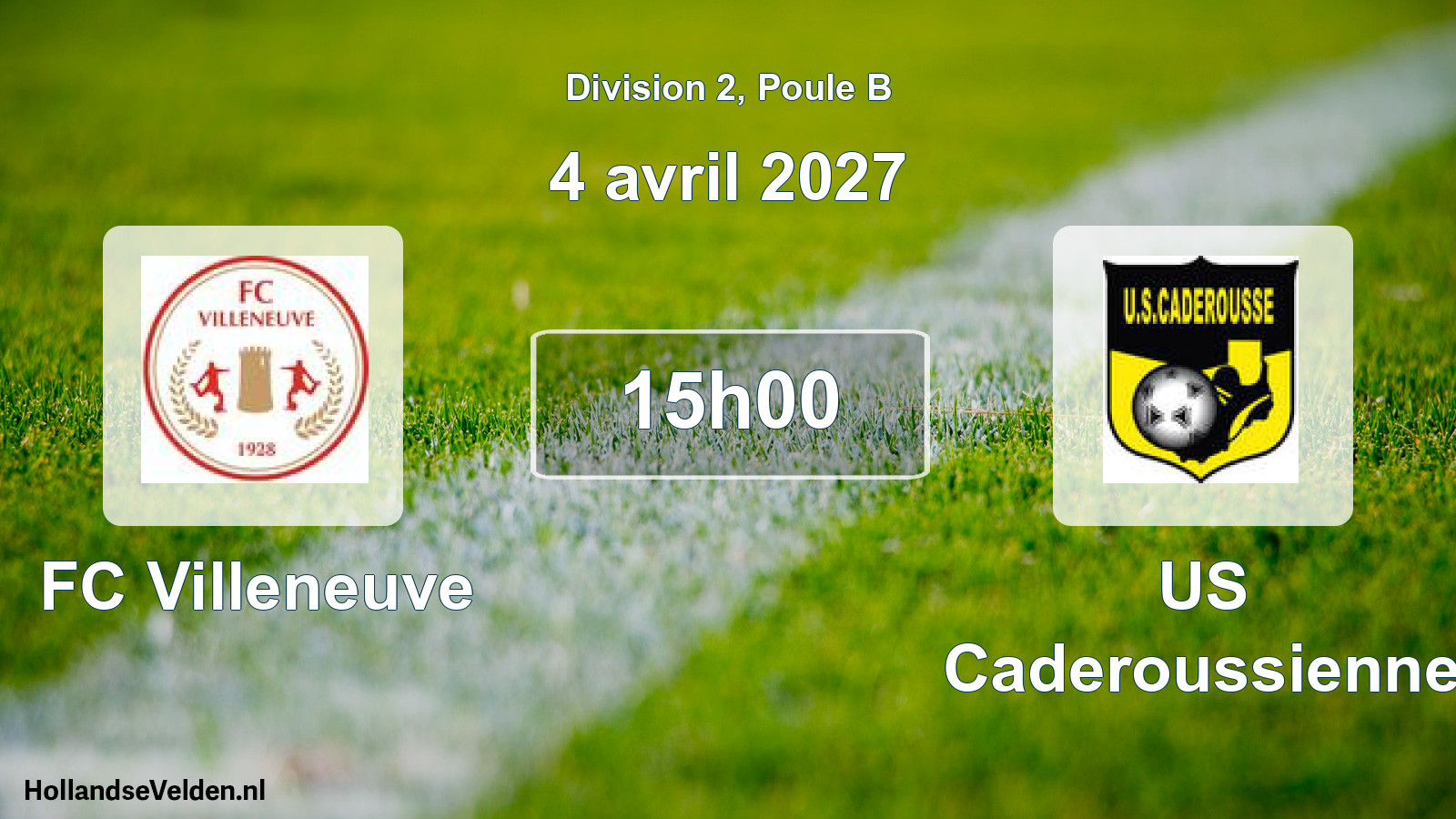 Match programmé: FC Villeneuve - US Caderoussienne (4 avril 2027)