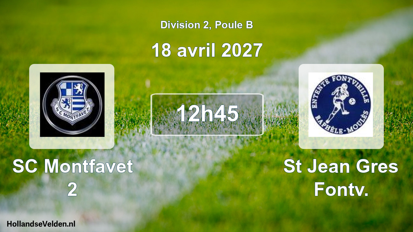 Scheduled Match: SC Montfavet 2 - St Jean Gres Fontv. (18 April 2027)