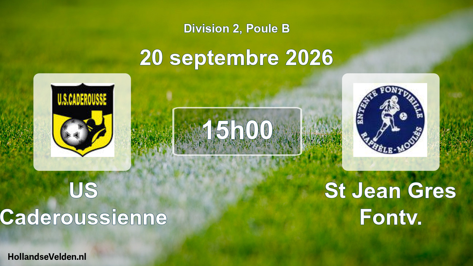 Scheduled Match: US Caderoussienne - St Jean Gres Fontv. (20 September 2026)