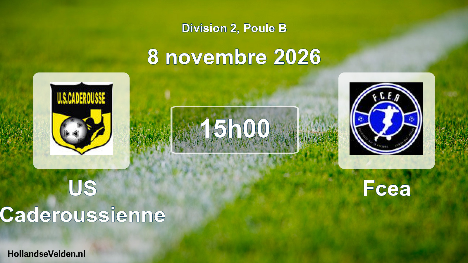 Match programmé: US Caderoussienne - Fcea (8 novembre 2026)