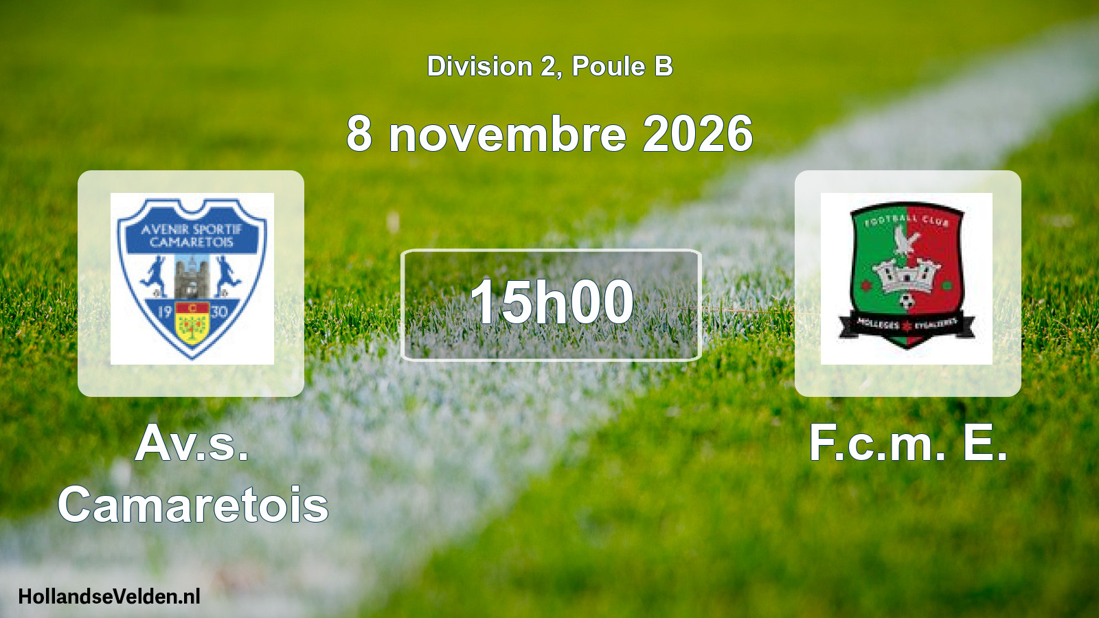 Scheduled Match: Av.s. Camaretois - F.c.m. E. (8 November 2026)
