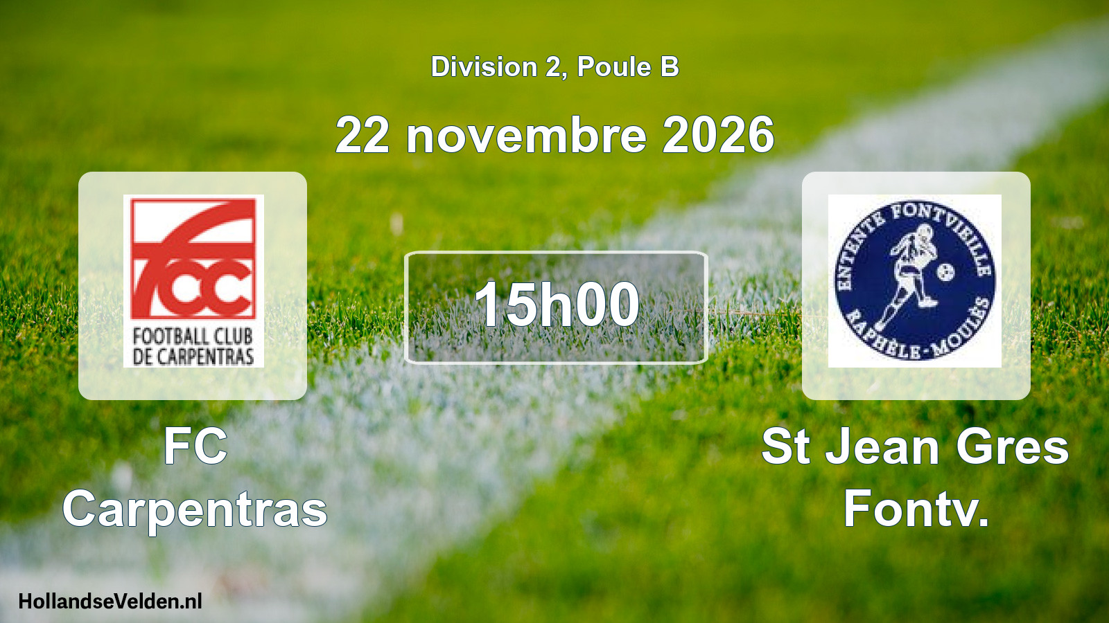 Scheduled Match: FC Carpentras - St Jean Gres Fontv. (22 November 2026)