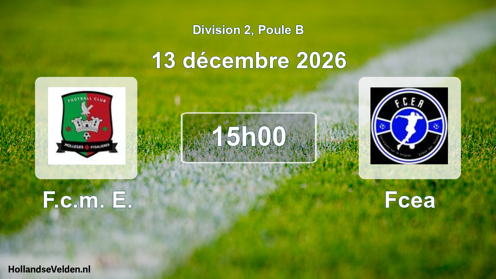 Match programmé: F.c.m. E. - Fcea (13 décembre 2026)