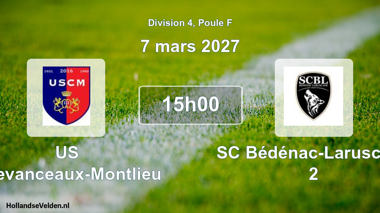 Scheduled Match: US Chevanceaux-Montlieu - SC Bédénac-Laruscade 2 (7 March 2027)