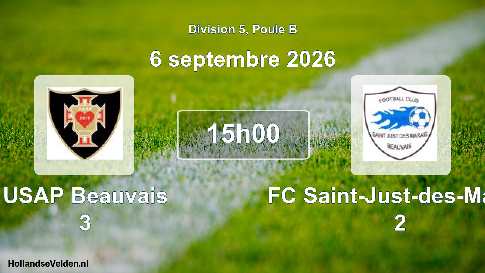 Scheduled Match: USAP Beauvais 3 - FC Saint-Just-des-Marais 2 (6 September 2026)