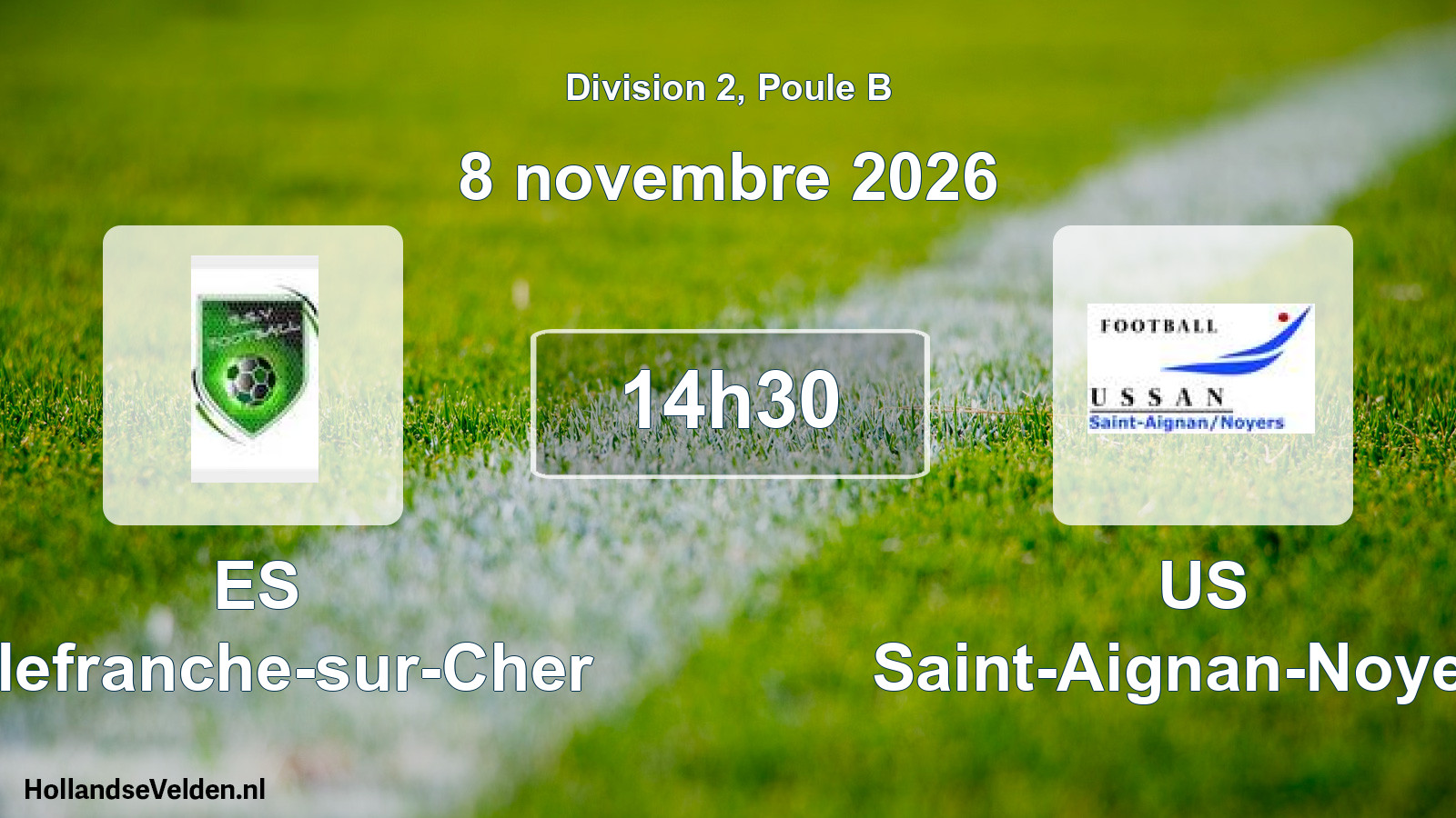 Match programmé: ES Villefranche-sur-Cher - US Saint-Aignan-Noyers (8 novembre 2026)