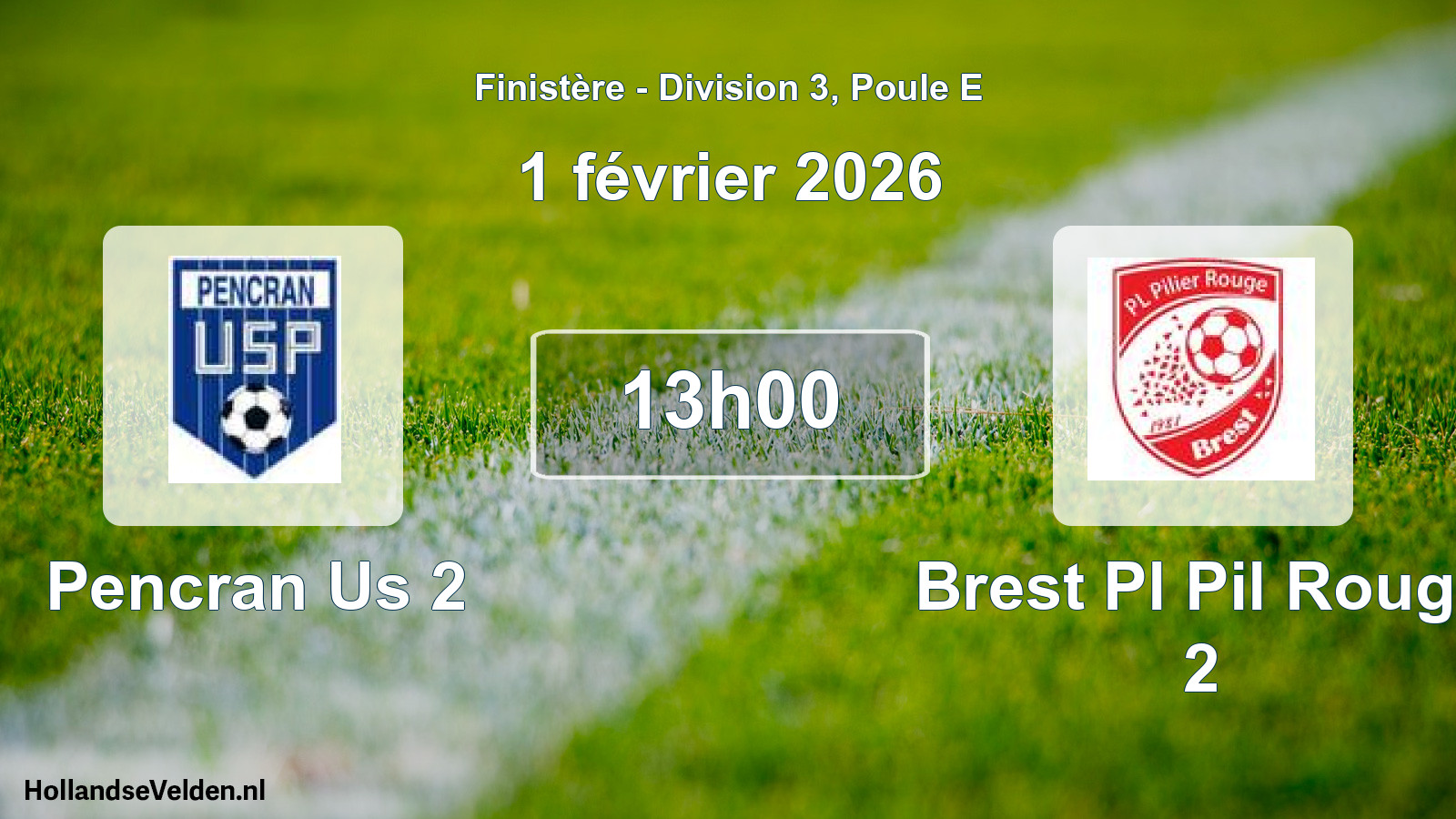 Scheduled Match: Pencran Us 2 - Brest Pl Pil Rouge 2 (1 February 2026)