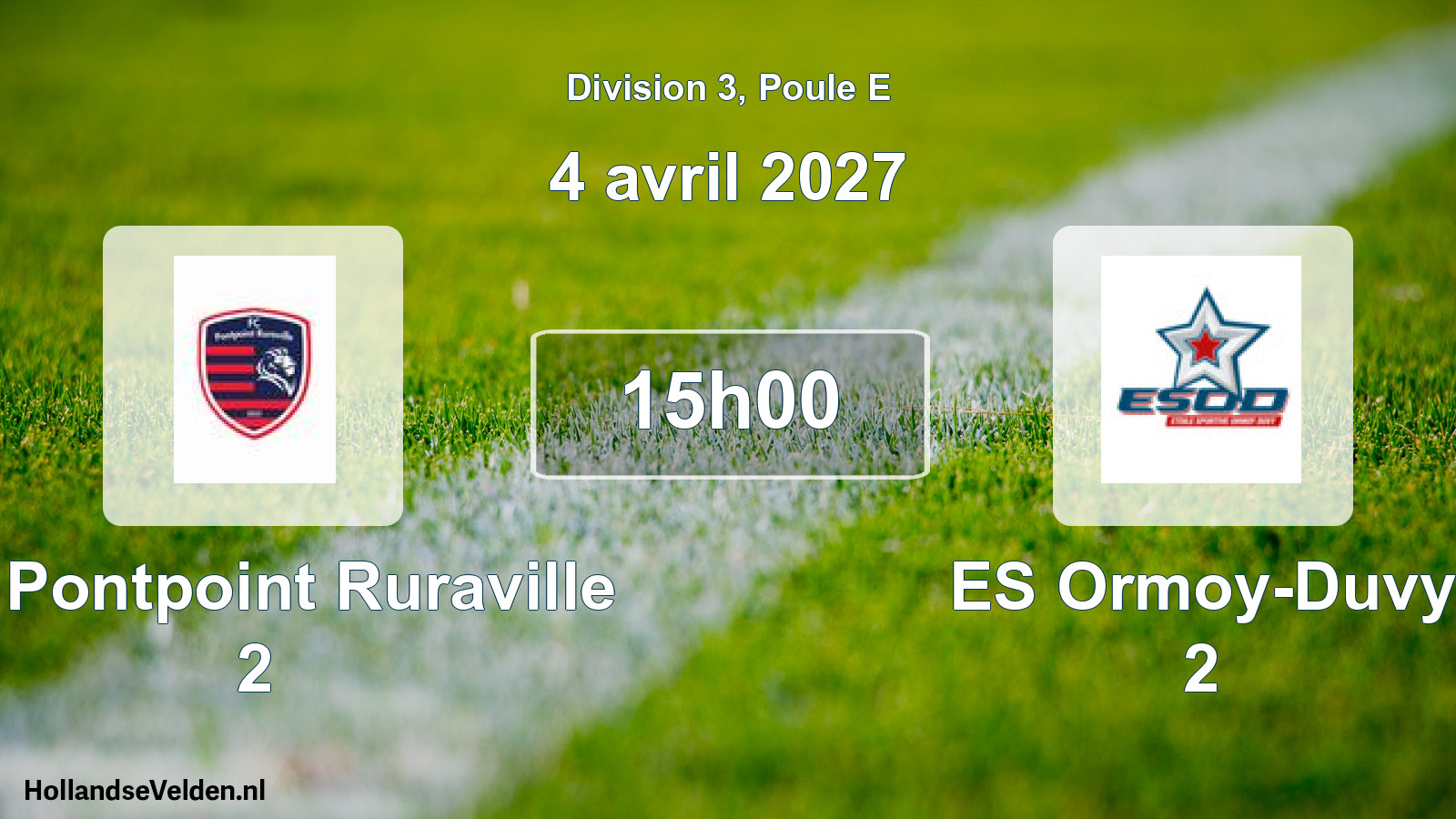 Geplande wedstrijd: FC Pontpoint Ruraville 2 - ES Ormoy-Duvy 2 (4 april 2027)
