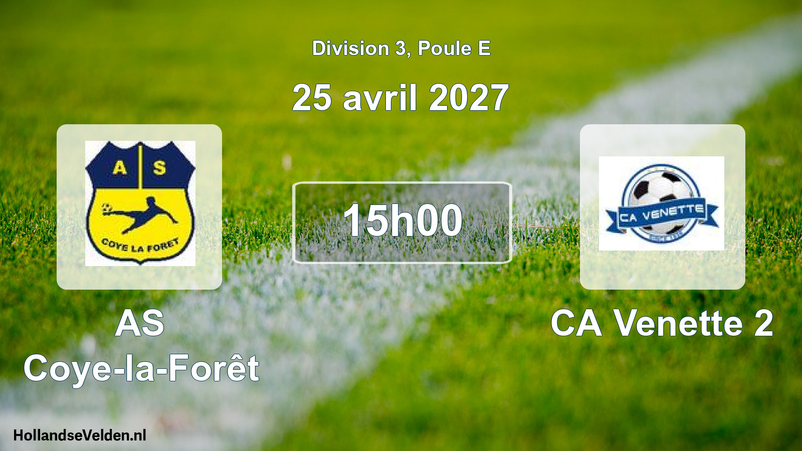 Scheduled Match: AS Coye-la-Forêt - CA Venette 2 (25 April 2027)