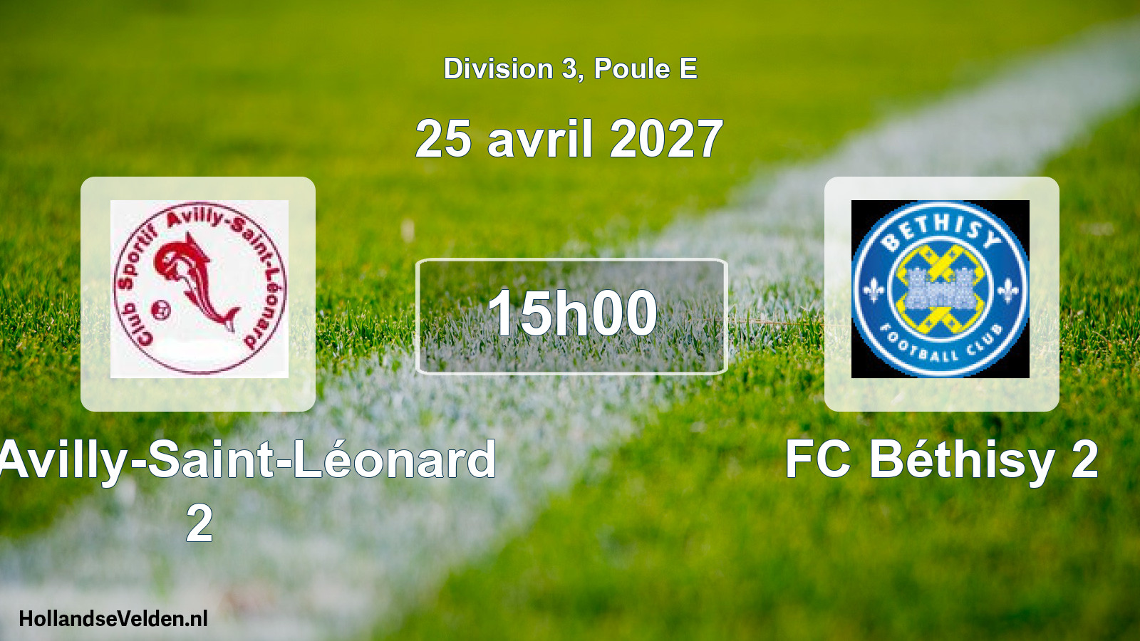 Scheduled Match: CS Avilly-Saint-Léonard 2 - FC Béthisy 2 (25 April 2027)