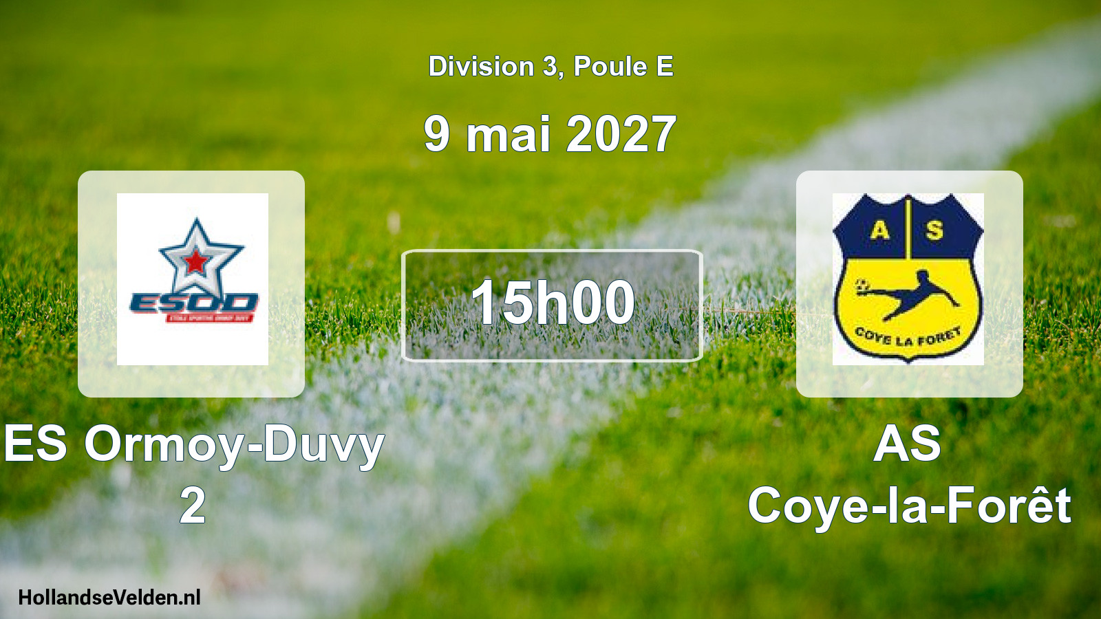 Geplande wedstrijd: ES Ormoy-Duvy 2 - AS Coye-la-Forêt (9 mei 2027)