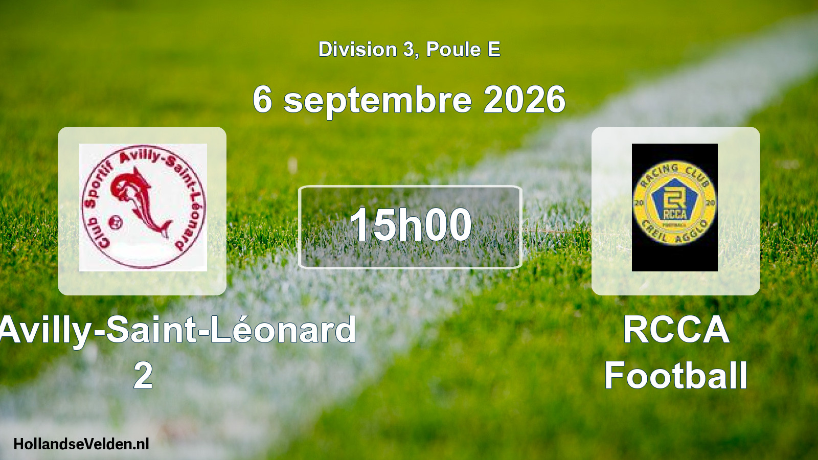 Scheduled Match: CS Avilly-Saint-Léonard 2 - RCCA Football (6 September 2026)