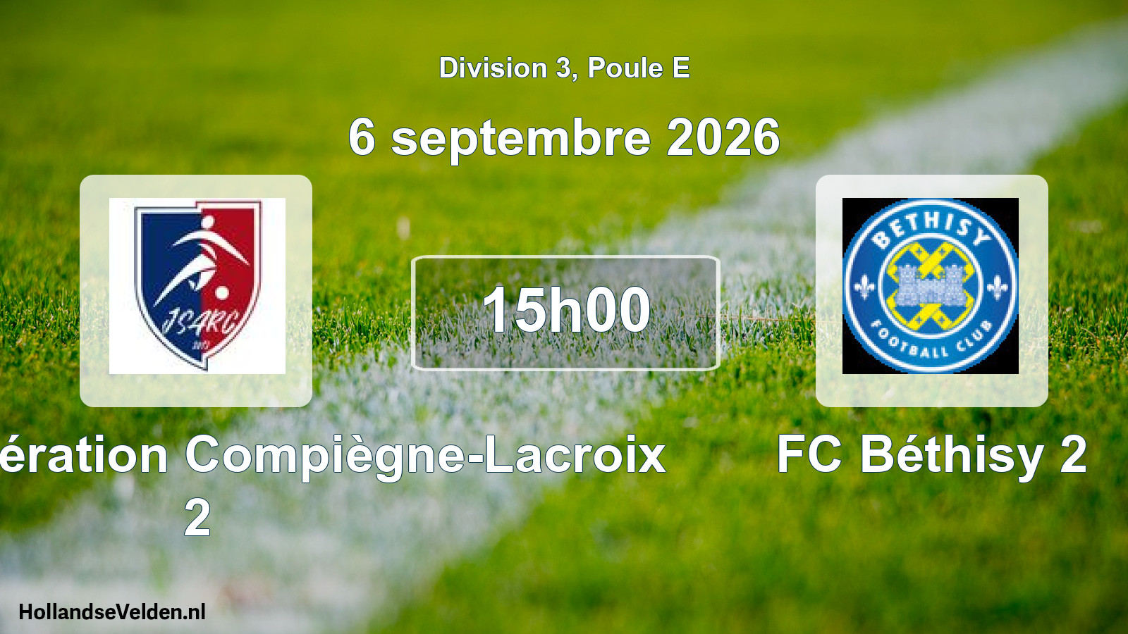 Scheduled Match: JS Agglomération Compiègne-Lacroix 2 - FC Béthisy 2 (6 September 2026)