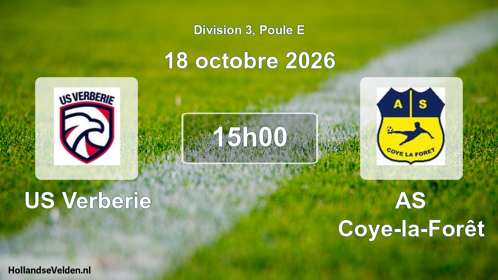 Scheduled Match: US Verberie - AS Coye-la-Forêt (18 October 2026)