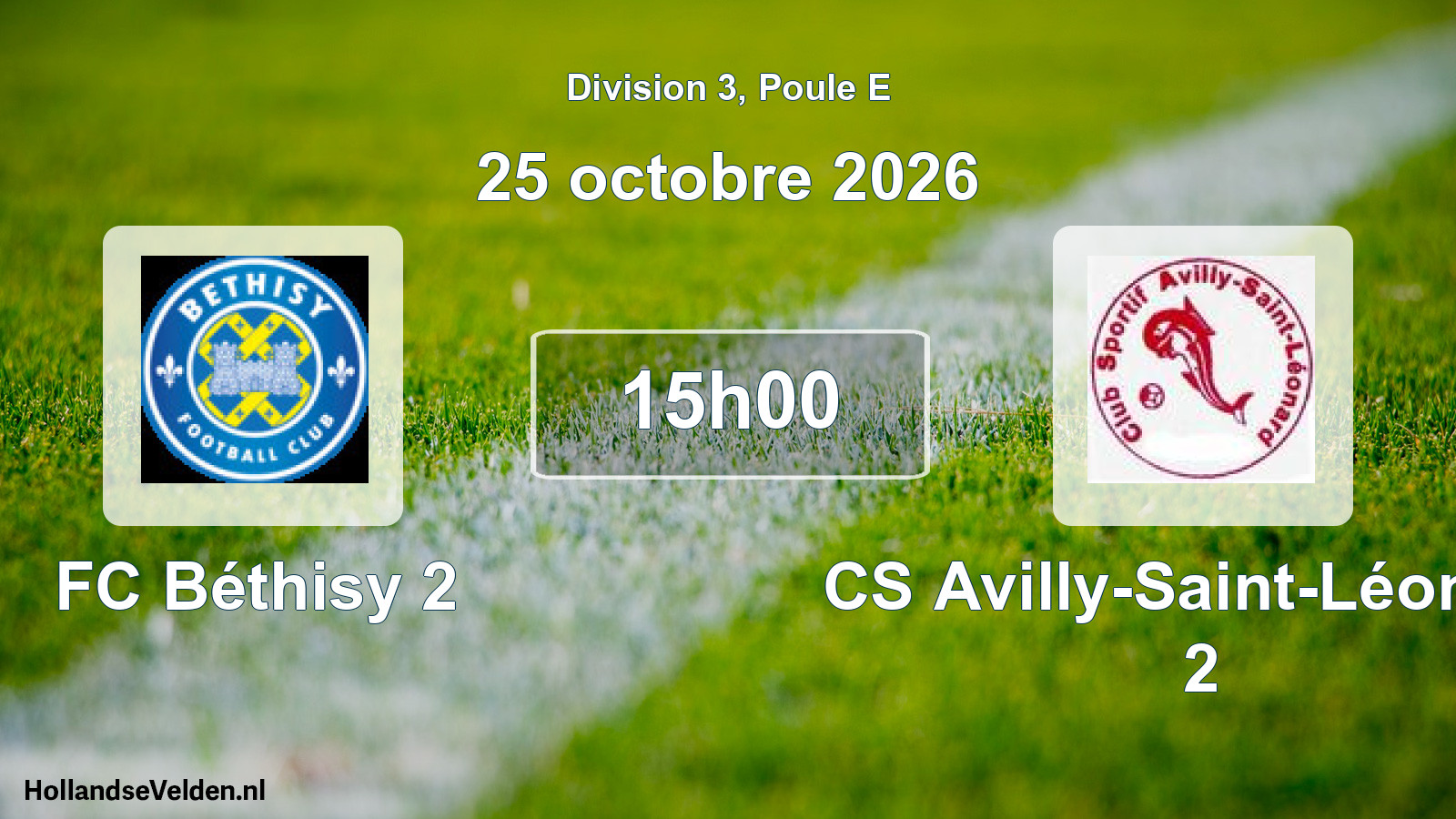 Scheduled Match: FC Béthisy 2 - CS Avilly-Saint-Léonard 2 (25 October 2026)