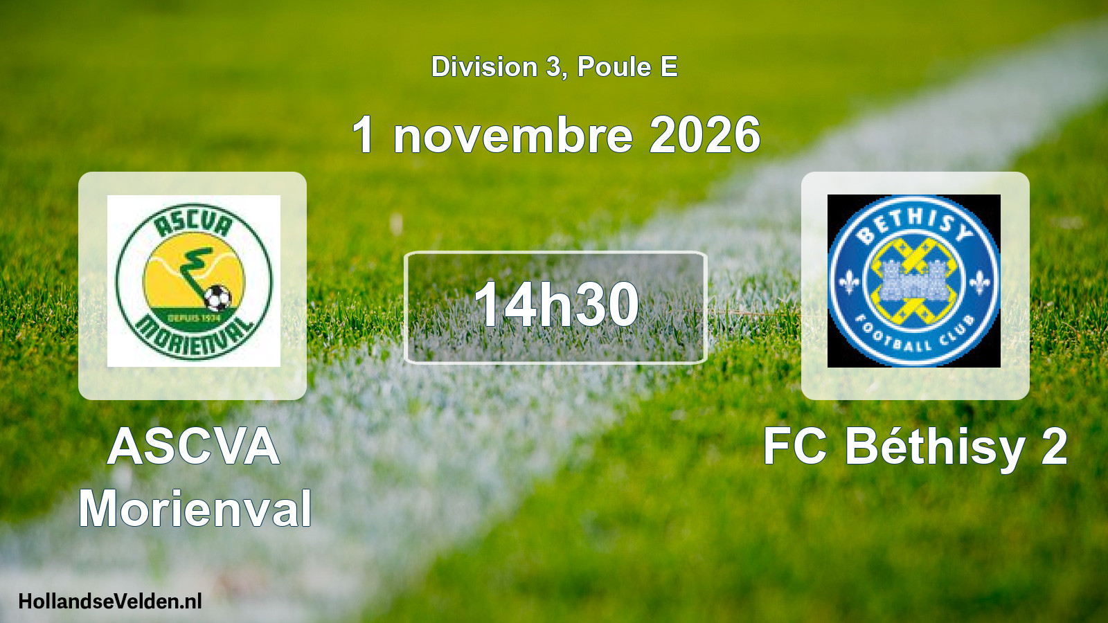 Scheduled Match: ASCVA Morienval - FC Béthisy 2 (1 November 2026)