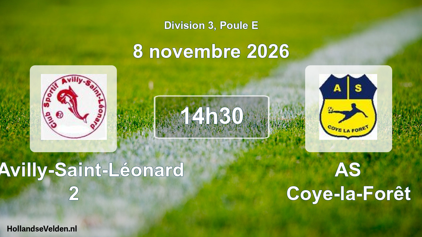 Scheduled Match: CS Avilly-Saint-Léonard 2 - AS Coye-la-Forêt (8 November 2026)