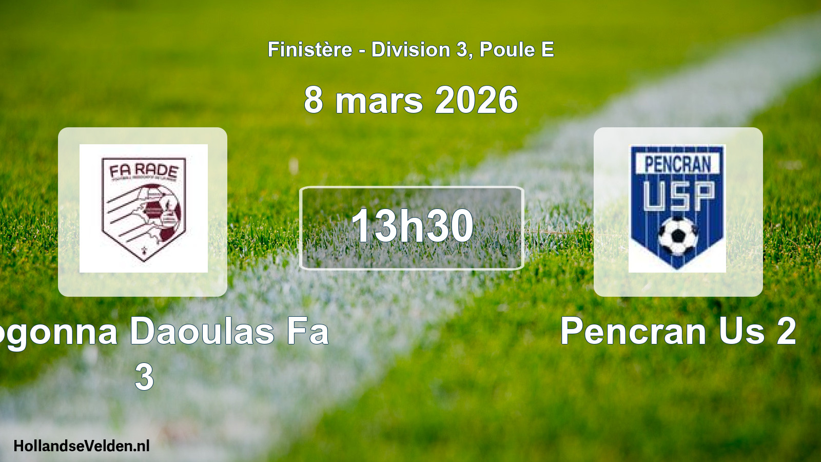 Geplande wedstrijd: Logonna Daoulas Fa 3 - Pencran Us 2 (8 maart 2026)
